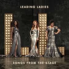 Leading Ladies Featuring Loud And Clear’s Song Bird Cassidy Janson Release ‘Songs From The Stage’